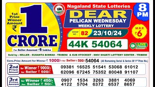 🔴LIVE Nagaland Lottery Result Today 8PM 23102024 Dear Pelican Wednesday [upl. by Barton]