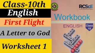 Workbook class 10th English  First Flight A Letter to God  worksheet 1 answer  RcscE worksheet 1 [upl. by Tap]