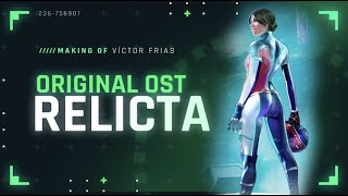 RELICTA OST  Making Of [upl. by Oiretule]