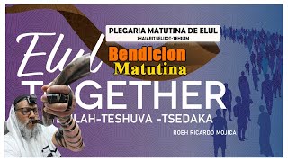 BENDICION MATUTINA DE ELUL MARTES 1102024 [upl. by Priest]