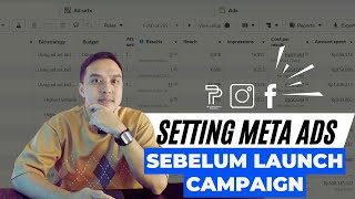 WAJIB Setting Meta Ads Sebelum Launch Campaign Baru Biar Gak Boncos Maksimal [upl. by Storm]