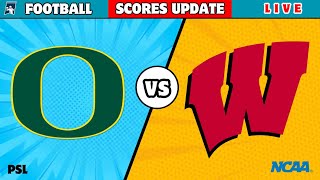 Wisconsin Badgers vs Oregon Ducks  NCAA College Football 2024  NCAAF Live Score Update today [upl. by Klepac]