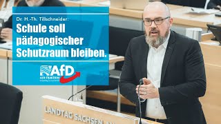 Tillschneider – Schule soll pädagogischer Schutzraum bleiben [upl. by Haldas365]