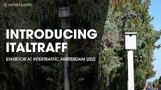 Italtraff Srl  Exhibitor Intertraffic Amsterdam 2022 [upl. by Teodora]