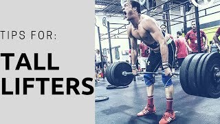 Tips For Tall Lifters Part 1 The Base [upl. by Ardnasak]