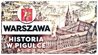 Warszawa Historia Warszawy w Pigułce [upl. by Redna]