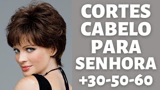 CORTES DE CABELOS PARA SENHORAS 405080 ANOS  DICAS DE MODA SENHORAS ESTILO CABELO  LISA BELEZA [upl. by Eirrej]