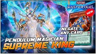 NEW OmniNegate Supreme King Pendulum Magician ft Disablaster  YuGiOh Master Duel [upl. by Ozzy45]