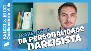 Transtorno da Personalidade Narcisista [upl. by Akimyt]