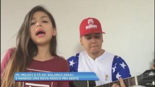 Fã do Balanço Geral MC Melody manda música especial [upl. by Enrak]