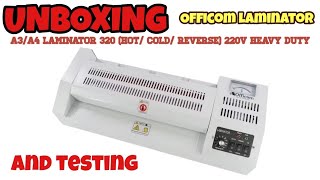 Unboxing and Testing Officom A3A4 Laminator Hot Cold Reverse 220 heavy duty [upl. by Eimoan]