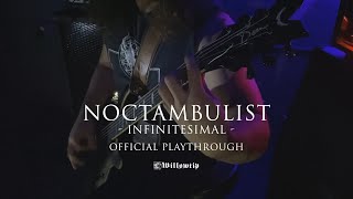 Noctambulist quotInfinitesimal”  Official Playthrough [upl. by Ytirev]