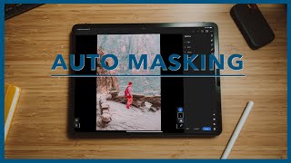 AI Masking in Lightroom  iPad Pro Photo Editing [upl. by Netti459]