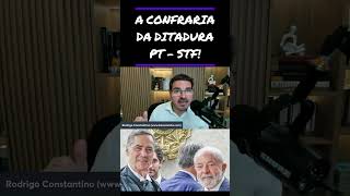 A CONFRARIA DA DITADURA PT  STF [upl. by Relluf]