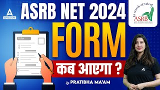 ASRB Net Form 2024 Kab Ayega  ICAR ASRB Net Form Fill Up 2024  Full Details [upl. by Aroz]