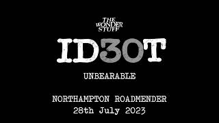 The Wonder Stuff  Unbearable Live  Northampton July 2023 [upl. by Stefa]