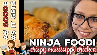 Crispy Ninja Foodi Mississippi Chicken Low Carb [upl. by Frost]