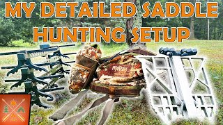 My Detailed Saddle Hunting Setup [upl. by Odessa]