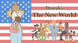 Episode 5 The New World by Antonin Dvorak [upl. by Tedd]