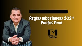 Resolución Miscelánea Fiscal 2024  Principales Cambios puntos finos [upl. by Prem]