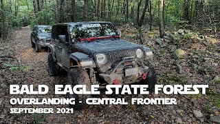 Bald Eagle State Forest Overlanding  Central Frontier  September 2021 [upl. by Yancey]