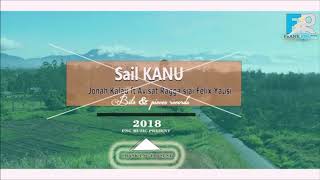 Ragga Siai  Sail Kanu ft Jonah Kalau Avisat amp Felix Yausi [upl. by Wier29]