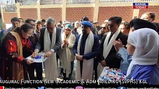 Inauguration of Suru Valley Public Schools New Building [upl. by Giardap34]