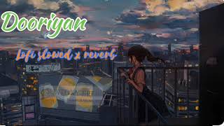 Dooriyan Lofi slowed x reverb mind relax mashup song [upl. by Nanah]