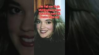 Der Fall von Tanja Mühlinghaus weist Parallelen zum Fall Frauke Liebs auf Mehr auf meinem Kanal [upl. by Nohtahoj939]