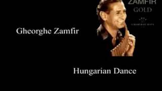 Gheorghe Zamfir  Hungarian Dance [upl. by Artined]