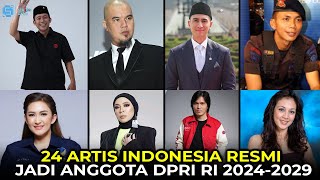 RESMI MASUK SENAYAN  Daftar Artis Indonesia Resmi Menjadi Anggota DPR RI 20242029 [upl. by Garlinda285]