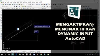 Autocad  Mengaktifkan Dynamic Input [upl. by Retsehc]