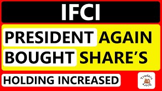 ifci share latest news  president of India ने फिर बढ़ाई holding  क्या turnaround होगा [upl. by Riamo]