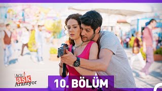 Acil Aşk Aranıyor 10 Bölüm [upl. by Sancho]