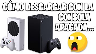 Cómo descargar juegos en la Xbox Series XS apagada 😎 [upl. by Nadbus]