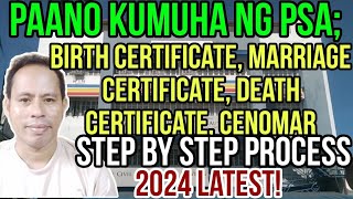 ✅PAANO KUMUHA NG PSA BIRTH DEATH MARRIAGE amp CENOMAR CERTIFICATE STEP BY STEP PROCESS 2024 [upl. by Lanevuj]