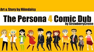 Persona 4 Hiimdaisy Comic Dub Full Version [upl. by Enidanreb]