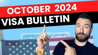 Good News  October 2024 Visa Bulletin Explained and predictions [upl. by Treborsemaj]