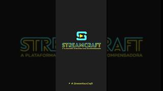 Conheça o StreamCraft a plataforma de stream mais recompensadora [upl. by Nemrak508]