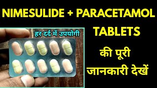 Nimesulide and Paracetamol Tablet Uses in Hindi [upl. by Zorine]