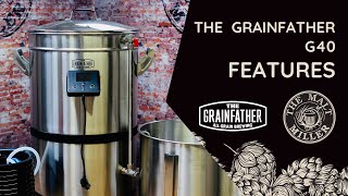 Features of The New Grainfather G40 [upl. by Markiv625]