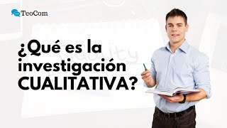 Investigación CUALITATIVA Definición características y ejemplos [upl. by Teragramyram]