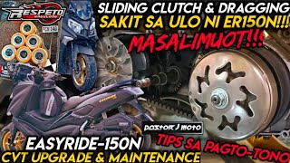 Motorstar EasyRide150N  Sakit sa Ulong Dragging amp Sliding Clutch  CVT Upgrade amp Maintenance [upl. by Burkley]