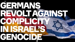 Germans REVOLT Against Complicity In Israels Genocide [upl. by Dnalyaw216]