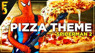 Pizza Theme  Spiderman 2  Cover by FamilyJules [upl. by Raycher]