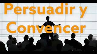 PERSUADIR Y CONVENCER audiolibro completo [upl. by Ynez]