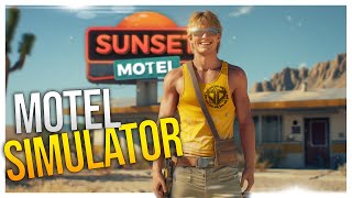 BIG FAN of this Motel Simulator in the Desert  Sunset Motel DEMO [upl. by Akirdnas]