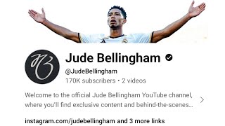 Jude Bellingham Youtube Official Channel  Jude Bellingham Channel  Jude Bellingham [upl. by Eico]