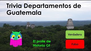 Trivia  Test  Cuestionario Departamentos de Guatemala [upl. by Ytsim]