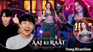 AAJ KI RAAT Song Reaction by Korean  Stree 2  Tamannaah Bhatia [upl. by Vasya]